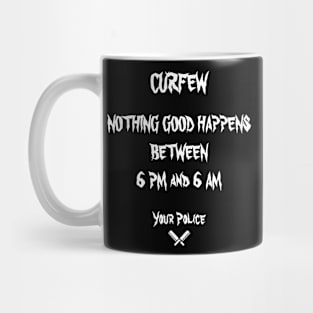 Curfew Mug